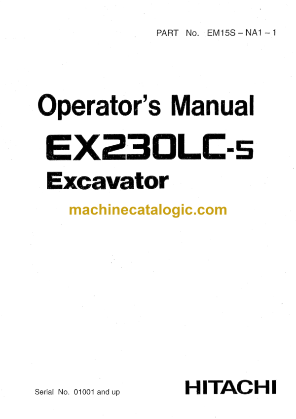 Hitachi EX230LC-5 Excavator Operator's Manual (EM15S-NA1-1)