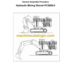 Komatsu PC3000-6 Hydraulic Excavator General Assembly Procedure Manual