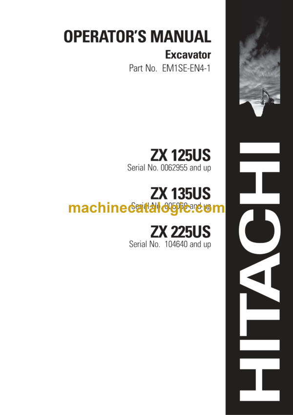 Hitachi ZX125US,ZX135US,ZX225US Excavator Operator's Manual (EM1SE-EN4-1)