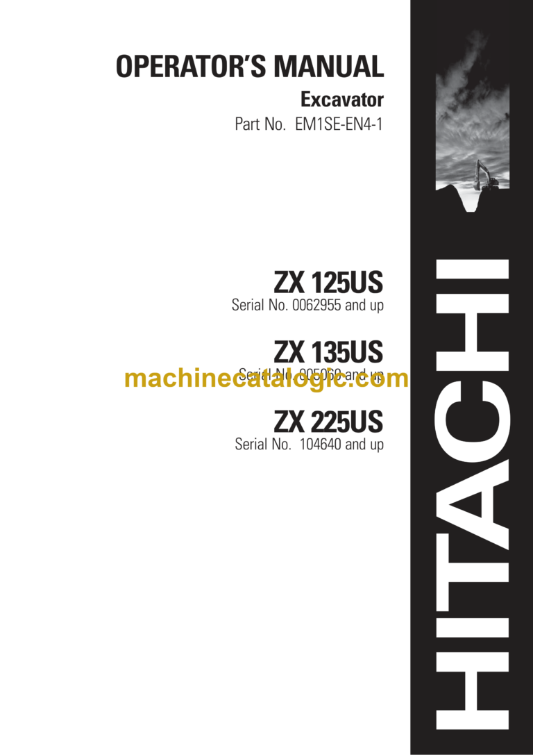 Hitachi ZX125US,ZX135US,ZX225US Excavator Operator's Manual (EM1SE-EN4-1)