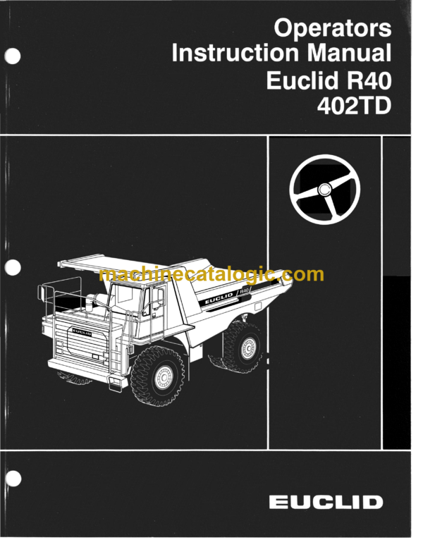 Hitachi R40 402TD Dump Truck Operator's Manual (10113ENG)