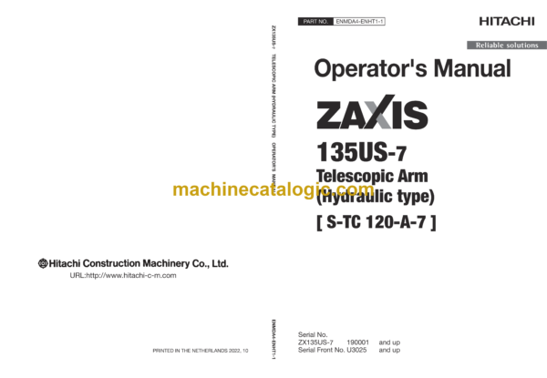 Hitachi ZX135US-7 Telescopic Arm [ S-TC 120-A-7 ] Operator's Manual (ENMDA4-ENHT1-1)