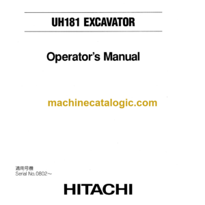 Hitachi UH181 Hydraulic Excavator Operator's Manual (EM163-1-3)