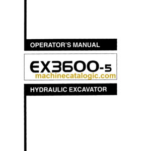 Hitachi EX3600-5 Hydraulic Excavator Operator's Manual (EM188-1-2)