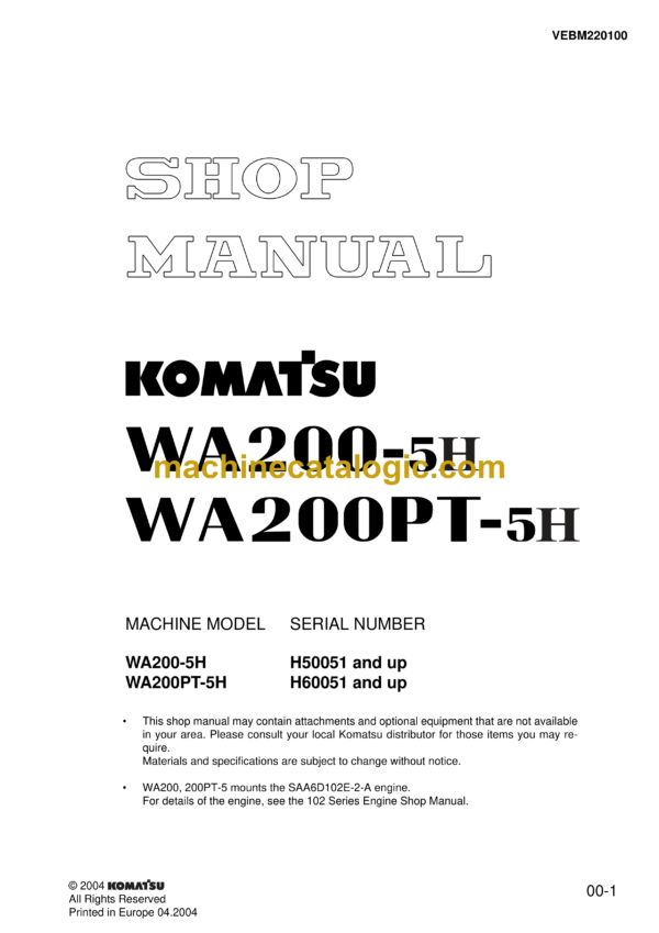 Komatsu WA200-5H, WA200PT-5H Wheel Loader Shop Manual (VEBM220100)