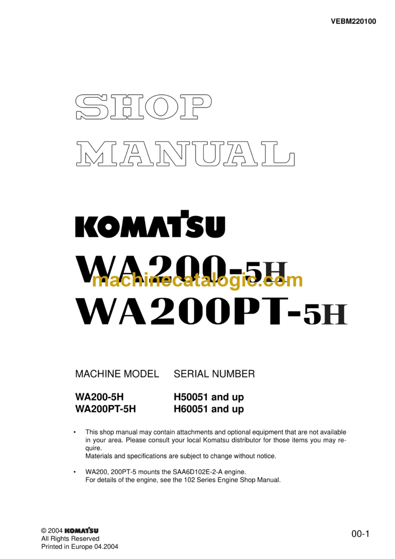 Komatsu WA200-5H, WA200PT-5H Wheel Loader Shop Manual (VEBM220100)