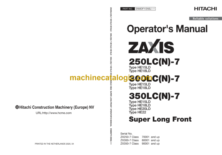 Hitachi ZX250LC(N)-7, ZX300LC(N)-7, ZX350LC(N)-7 Super Long Front Operator's Manual (ENMDFY-ENSL1-1)