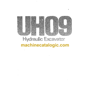 Hitachi UH09 Hydraulic Excavator Operation Manual (EM750-3)