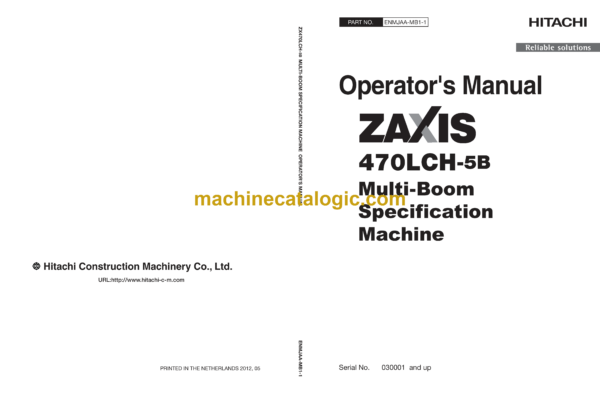 Hitachi ZX470LCH-5B Multi-Boom Specification Machine Operator's Manual (ENMJAA-MB1-1)