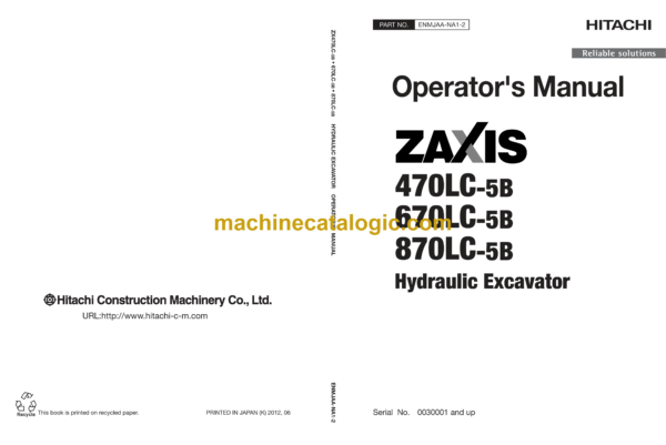 Hitachi ZX470LC-5B, ZX670LC-5B, ZX870LC-5B Hydraulic Excavator Operator's Manual (ENMJAA-NA1-2)