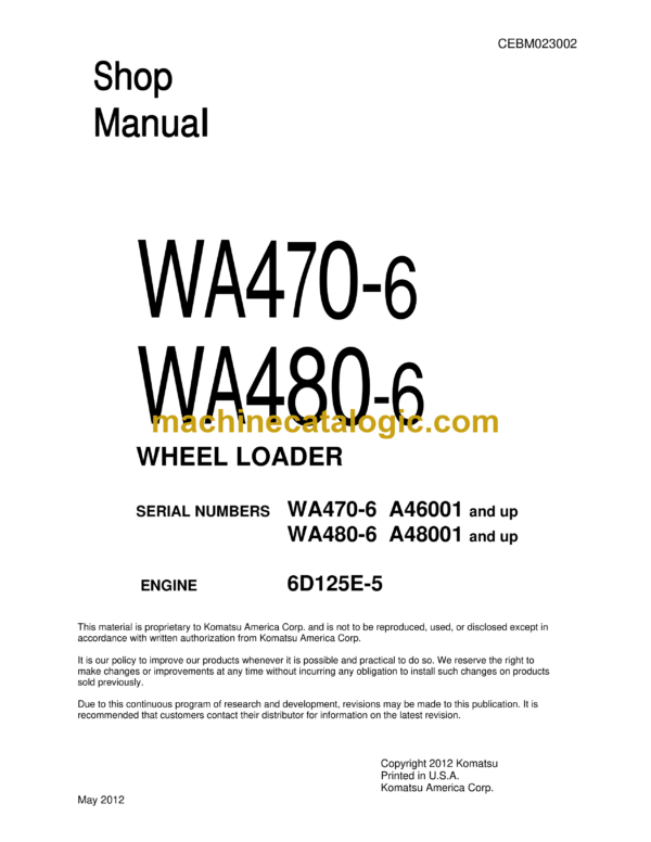 Komatsu WA470-6, WA480-6 Wheel Loader Shop Manual (CEBM023002)