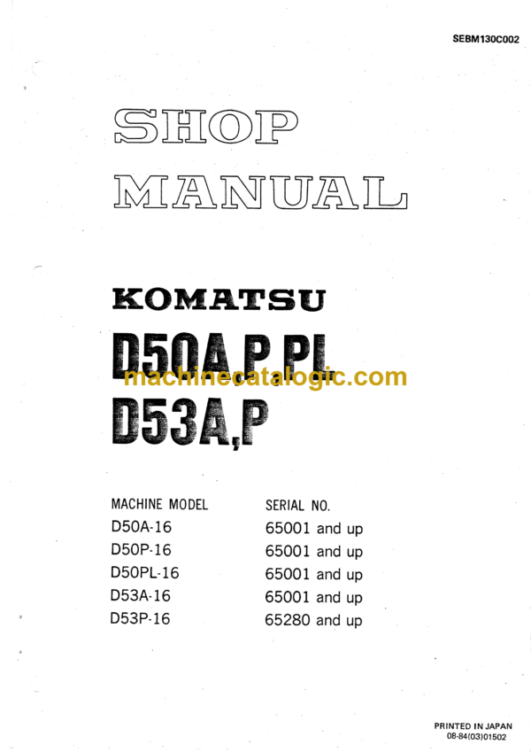 Komatsu D50A,P,PL D53A,P Bulldozer Shop Manual (SEBM130C002)