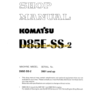 Komatsu D85E-SS-2 Bulldozer Shop Manual (SEBM003002)