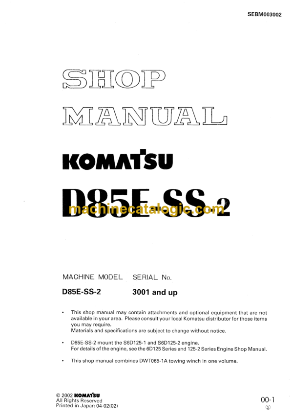 Komatsu D85E-SS-2 Bulldozer Shop Manual (SEBM003002)