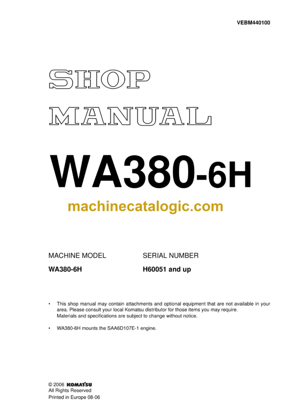 Komatsu WA380-6H Wheel Loader Shop Manual (VEBM440100)