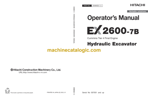 Hitachi EX2600-7B Cummins Tier 4 Final Engine Hydraulic Excavator Operator’s Manual (ENMKEB-1-3)