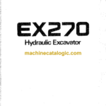 Hitachi EX270 Excavator Operator's Manual (EM158-1-1, EM158-1-2)