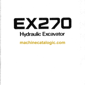 Hitachi EX270 Excavator Operator's Manual (EM158-1-1, EM158-1-2)