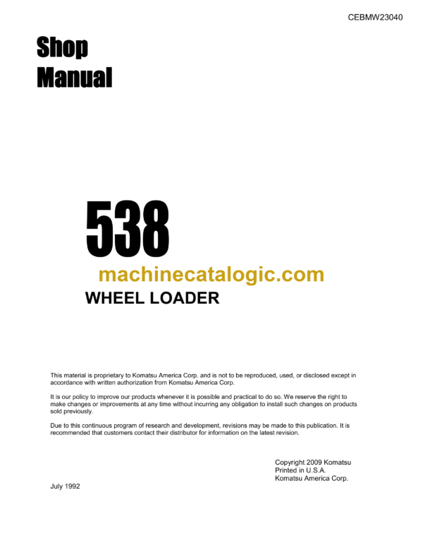 Komatsu 538 Wheel Loader Shop Manual (CEBMW23040)