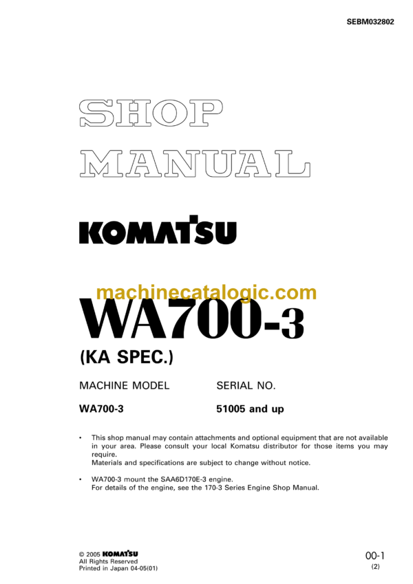 Komatsu WA700-3 KA Spec. Wheel Loader Shop Manual (SEBM032802)