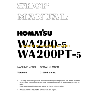 Komatsu WA200-5, WA200PT-5 Wheel Loader Shop Manual (SEBM0333-10)