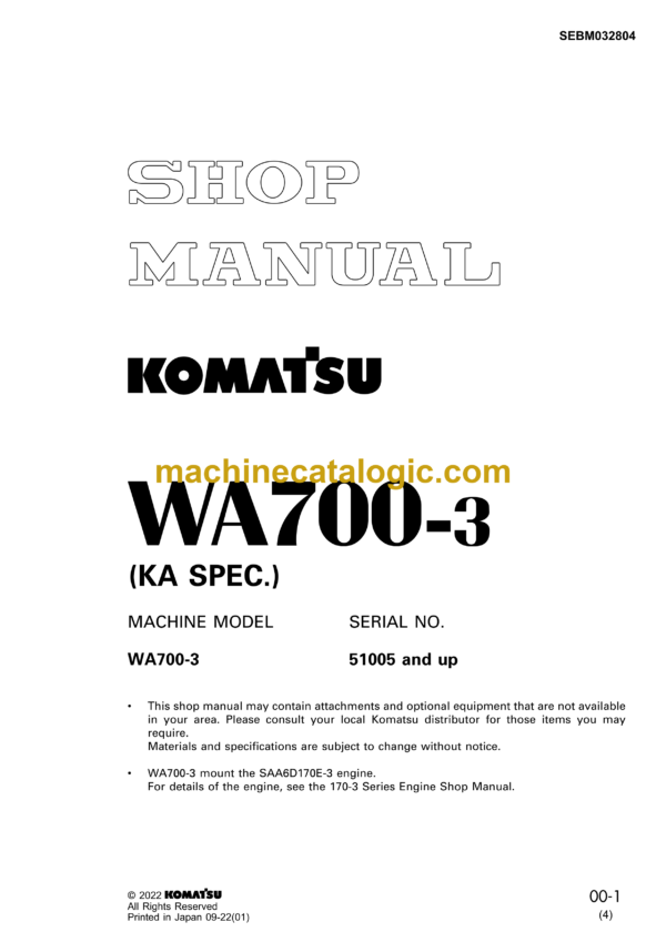 Komatsu WA700-3 KA Spec. Wheel Loader Shop Manual (SEBM032804)