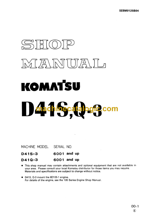 Komatsu D41S,Q-3 Bulldozer Shop Manual (SEBM0125B04)