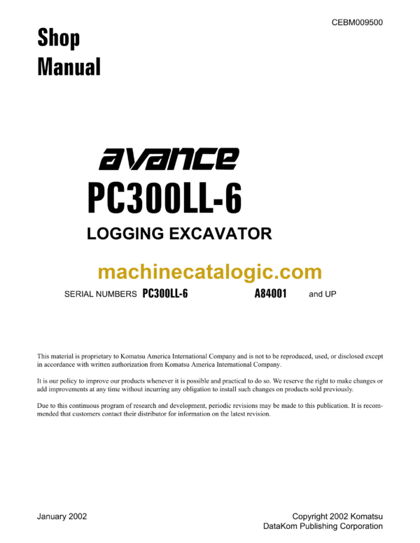 Komatsu PC300LL-6 Avance Logging Excavator Shop Manual (CEBM009500)