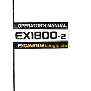 Hitachi EX1800-3 Excavator Operator's Manual (EM182-2-2, EM182-1-1, EM182-1-2)