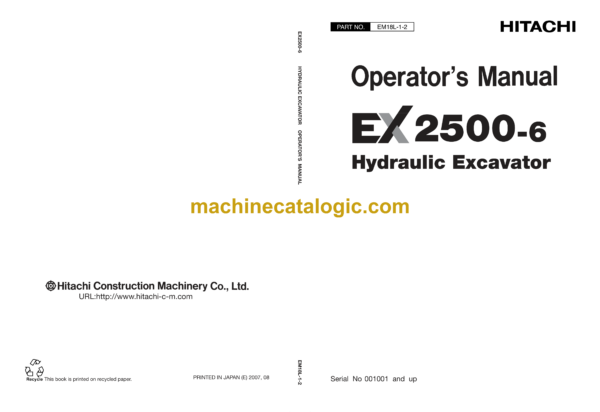 Hitahi EX2500-6 Hydraulic Excavator Operator's Manual (EM18L-1-2, EM18L-1-3)