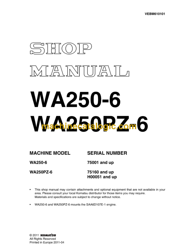 Komatsu WA250-6, WA250PZ-6 Wheel Loader Shop Manual (VEBM610101)