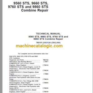 John Deere 9560 STS, 9660 STS, 9760 STS, 9860 STS Combine Repair Technical Manual (TM2181)