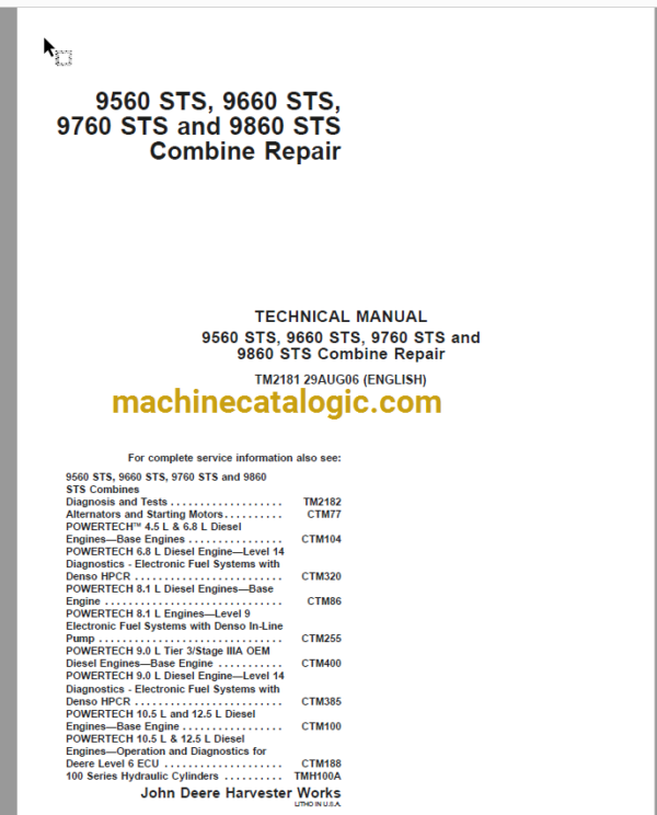 John Deere 9560 STS, 9660 STS, 9760 STS, 9860 STS Combine Repair Technical Manual (TM2181)