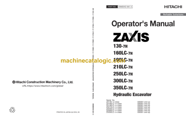 Hitachi ZX130-7H,ZX160LC-7H,ZX190LC-7H,ZX210LC-7H,ZX250LC-7H,ZX300LC-7H,ZX350LC-7H Hydraulic Excavator Operator's Manual (ENMDHD-NA1-3)