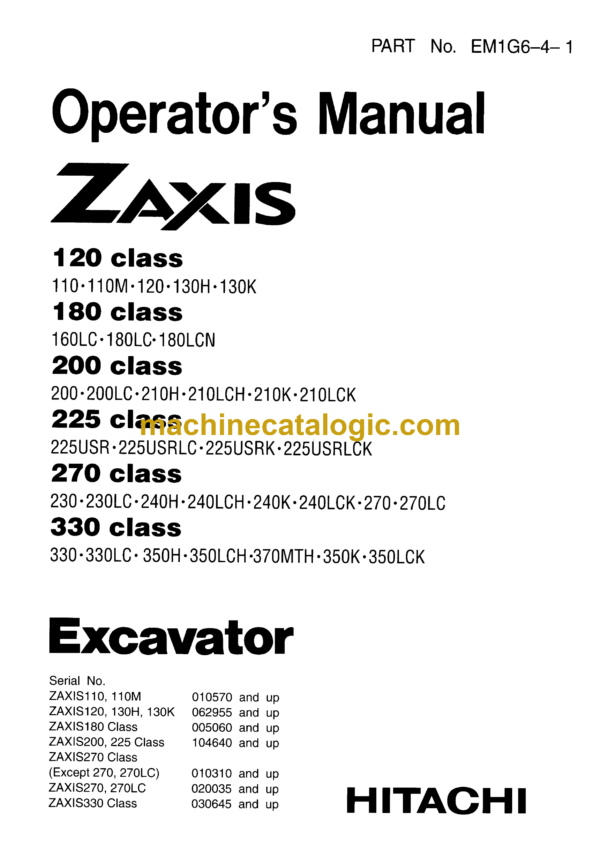 Hitachi ZX110 to ZX330 Excavator Operator's Manual (EM1G6-4-1)