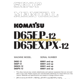 Komatsu D65E,P-12, D65EX,PX-12 Bulldozer Shop Manual (SEBM001922)