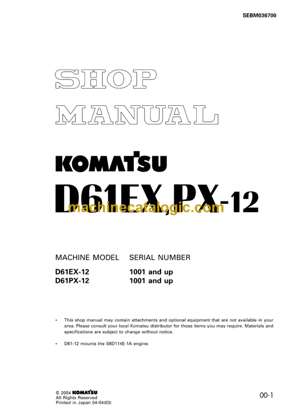 Komatsu D61EX, PX-12 Bulldozer Shop Manual (SEBM036700)