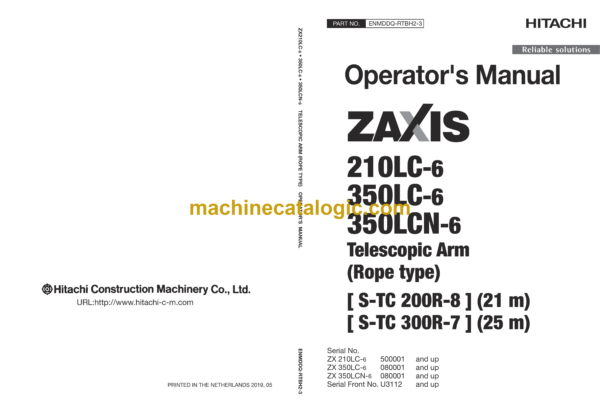 Hitachi Hitachi ZX210LC-6, ZX350LC-6, ZX350LCN-6 Telescopic Arm (Rope Type) 25m Operator's Manual (ENMDDQ-RTBH2-1, ENMDDQ-RTBH2-2, ENMDDQ-RTBH2-3, ENMDDQ-RTBH2-4)