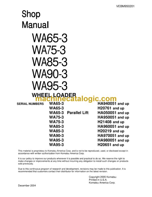 Komatsu WA65-3, WA75-3, WA85-3, WA90-3, WA95-3 Wheel Loader Shop Manual (VEBM950201)