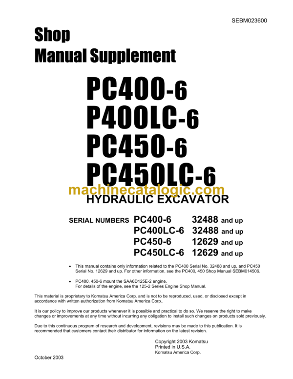 Komatsu PC400-6 P400LC-6 PC450-6 PC450LC-6 Hydraulic Excavator Shop Manual Supplement (SEBM023600)