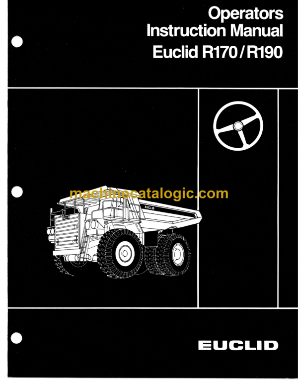 Hitachi R170, R190 Dump Truck Operator's Manual (10095ENG)