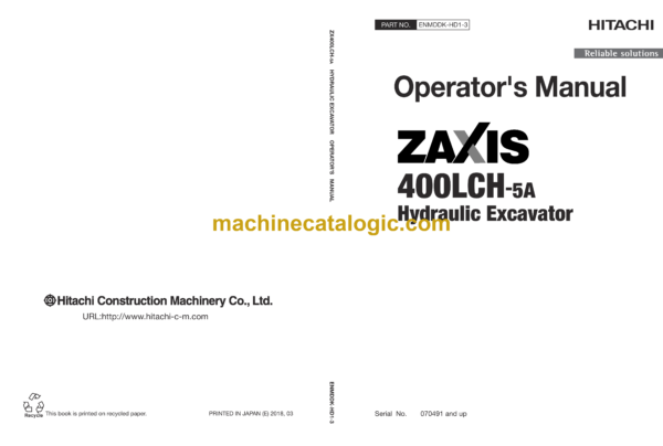 Hitachi ZX400LCH-5A Hydraulic Excavator Operator's Manual (ENMDDK-HD1-1, ENMDDK-HD1-4, ENMDDK-HD1-3)