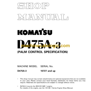 Komatsu D475A-3 (PALM CONTROL SPECIFICATION) Bulldozer Shop Manual (SEBM029001)