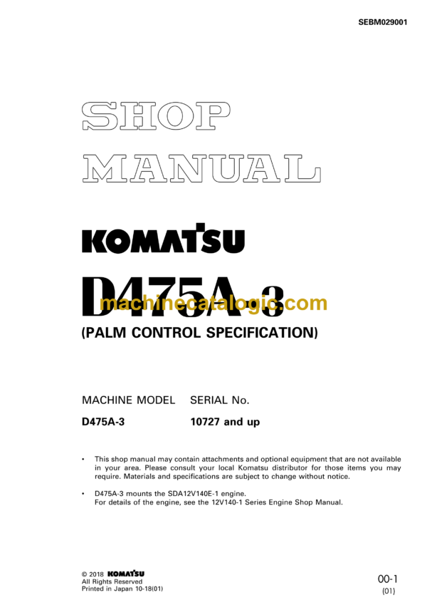 Komatsu D475A-3 (PALM CONTROL SPECIFICATION) Bulldozer Shop Manual (SEBM029001)