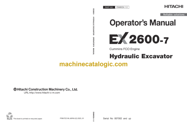 Hitachi EX2600-7 Cummins FCO Engine Hydraulic Excavator Operator's Manual (ENMKEA-1-3, ENMKEA-1-4, ENMKEA-1-5)