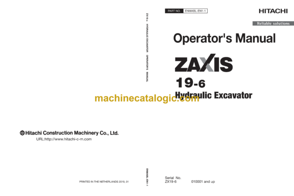 Hitachi ZX19-6 Hydraulic Excavator Operator's Manual (ENMABL-EN1-1, ENMABL-EN1-2, ENMABL-EN1-3, ENMABL-EN2-1)