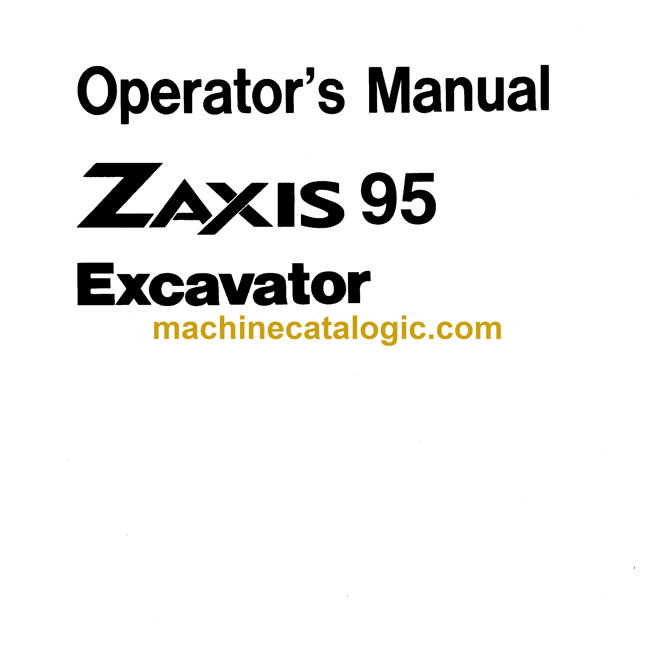 Hitachi ZX95 Excavator Operator's Manual (EM1EY-N1-2