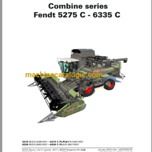 Fendt 5275C - 6335C Combines Harvesting Workshop Service Manual (327301013F)