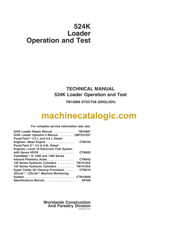 John Deere 524K Loader Operation and Test Technical Manual (TM10686)