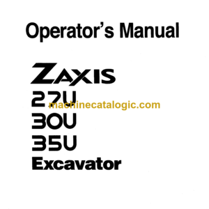 Hitachi ZX27u,ZX30u,ZX35u Excavator Operator's Manual (EM1LA-1-1)